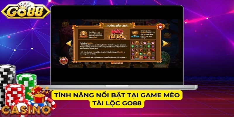 Tính năng nổi bật tại game Mèo Tài Lộc Go88