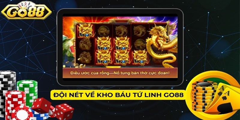 Đội nét về Kho Báu Tứ Linh Go88