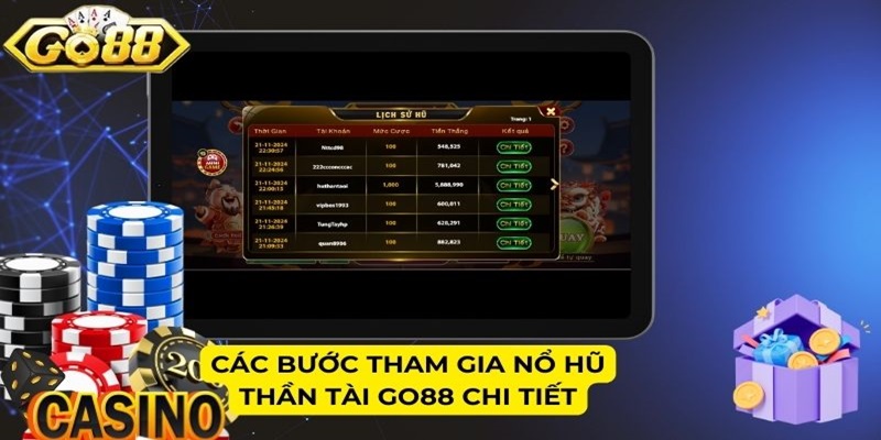 Các bước tham gia Nổ hũ Thần Tài GO88 chi tiết