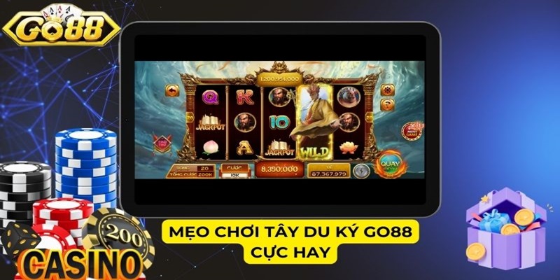 Mẹo chơi Tây Du Ký GO88 cực hay