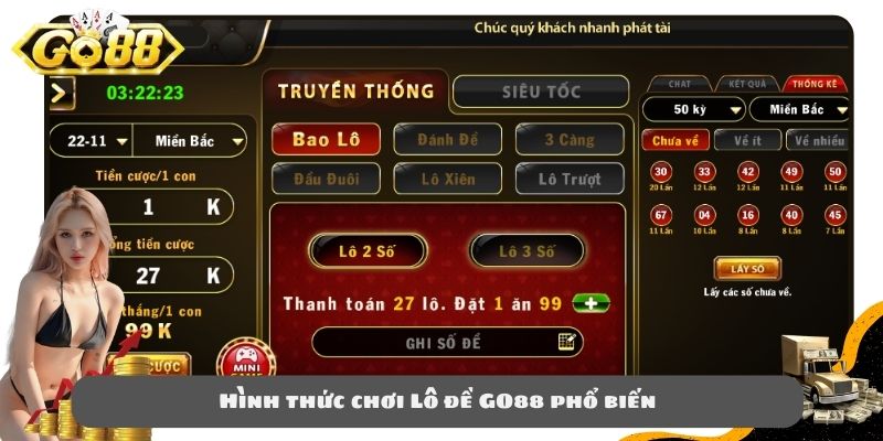 Hình thức chơi Lô đề GO88 phổ biến